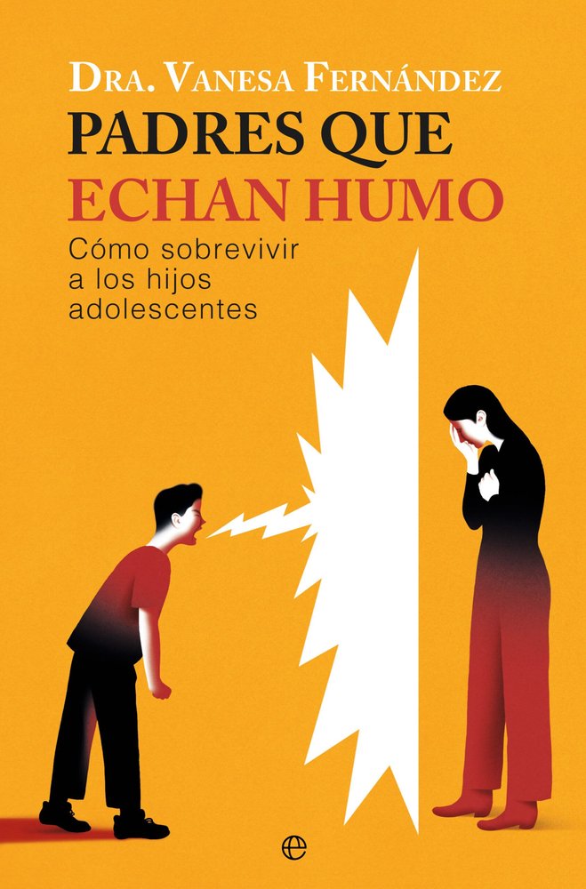 PADRES QUE ECHAN HUMO, de FERNANDEZ, VANESA | portada del libro