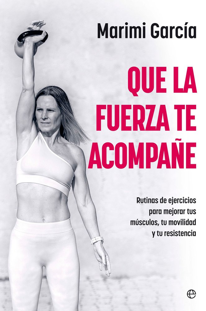 QUE LA FUERZA TE ACOMPAÑE, de GARCIA, MARIMI | portada del libro