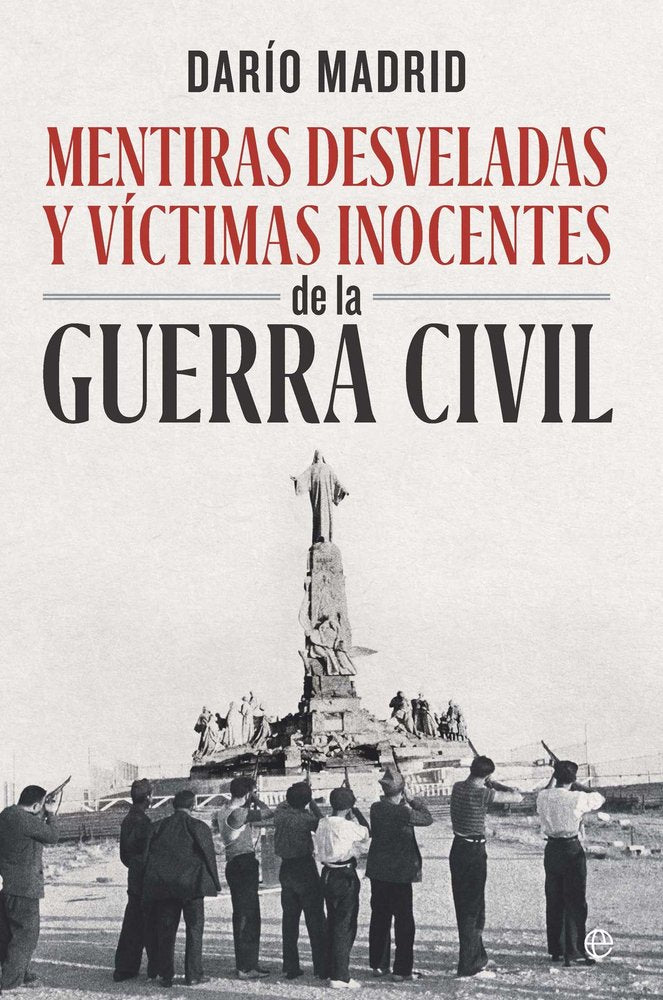 MENTIRAS DESVELADAS Y VICTIMAS INOCENTES GC, de MADRID, DARIO | portada del libro