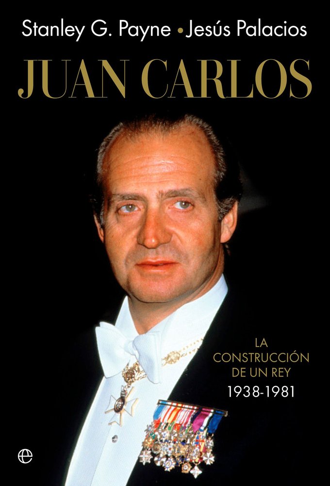 JUAN CARLOS, de PALACIOS Y PAYNE | portada del libro