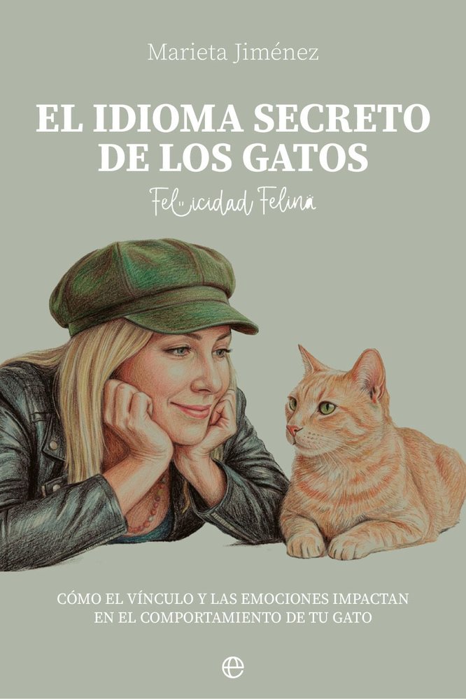 EL IDIOMA SECRETO DE LOS GATOS, de JIMENEZ, MARIELA | portada del libro