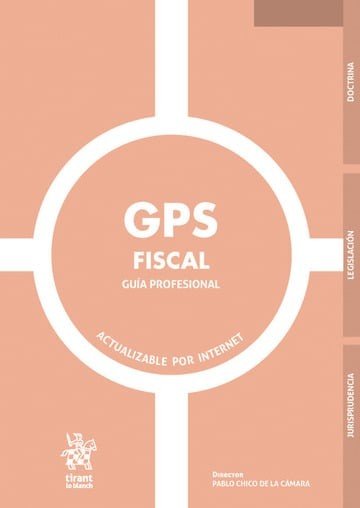 GPS FISCAL ( ACTUALIZABLE POR INTERNET ), de CHICO DE LA CAMARA | portada del libro
