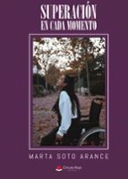 SUPERACIÓN EN CADA MOMENTO, de MARTA SOTO ARANCE | portada del libro