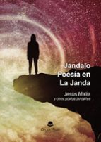 JÁNDALO. POESÍA EN LA JANDA, de JESUS MALIAVarios autores | portada del libro