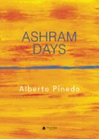 ASHRAM DAYS, de ALBERTO PINEDO | portada del libro
