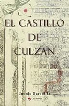 EL CASTILLO DE CULZAN, de JUANJO BARQUILLA | portada del libro
