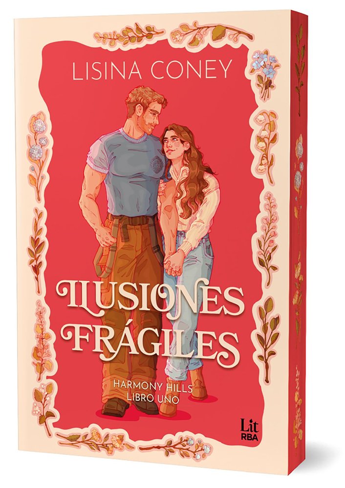 ILUSIONES FRÁGILES (HARMONY HILLS SERIES), de CONEY | portada del libro