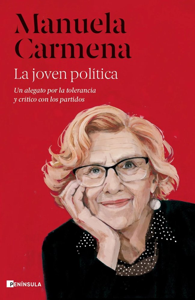 LA JOVEN POLITICA, de CARMENA, MANUELA | portada del libro