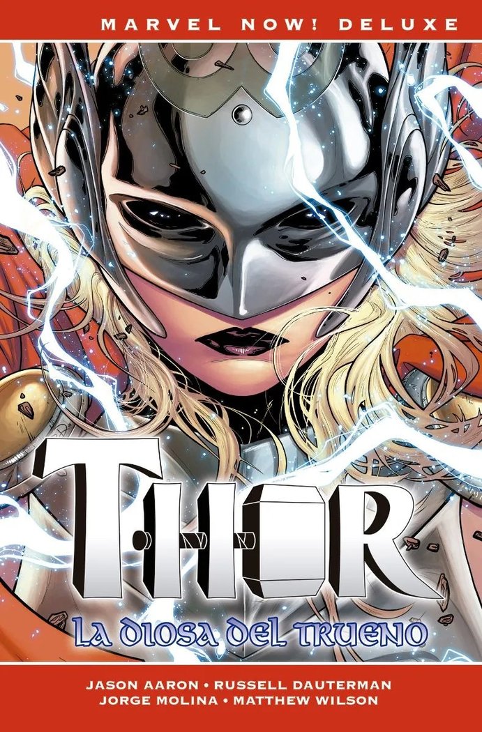THOR DE JASON AARON 3 LA DIOSA DEL TRUENO, de JORGE MOLINA, RUSSELL DAUTERMAN, CHRIS S | portada del libro