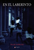 En el laberinto, de PILAR MARGOD | portada del libro