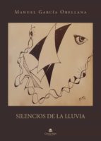 Silencios de la lluvia, de García Orellana | portada del libro