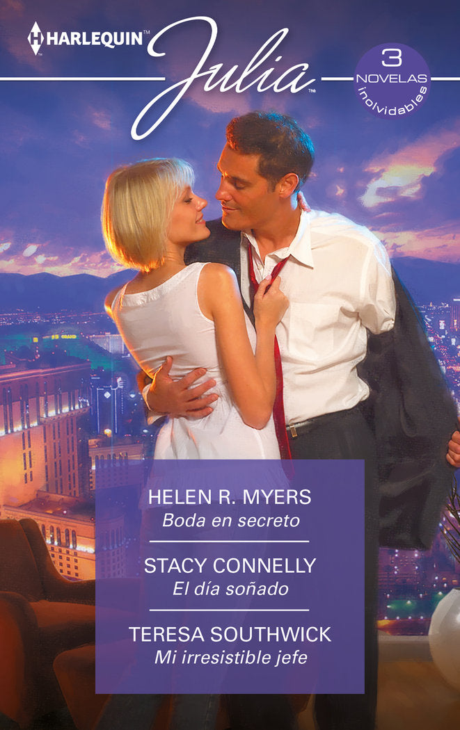 BODA EN SECRETO EL DIA SOÑADO MI IRRESISTIBLE JEFE, de R.MYERS, HELEN | portada del libro