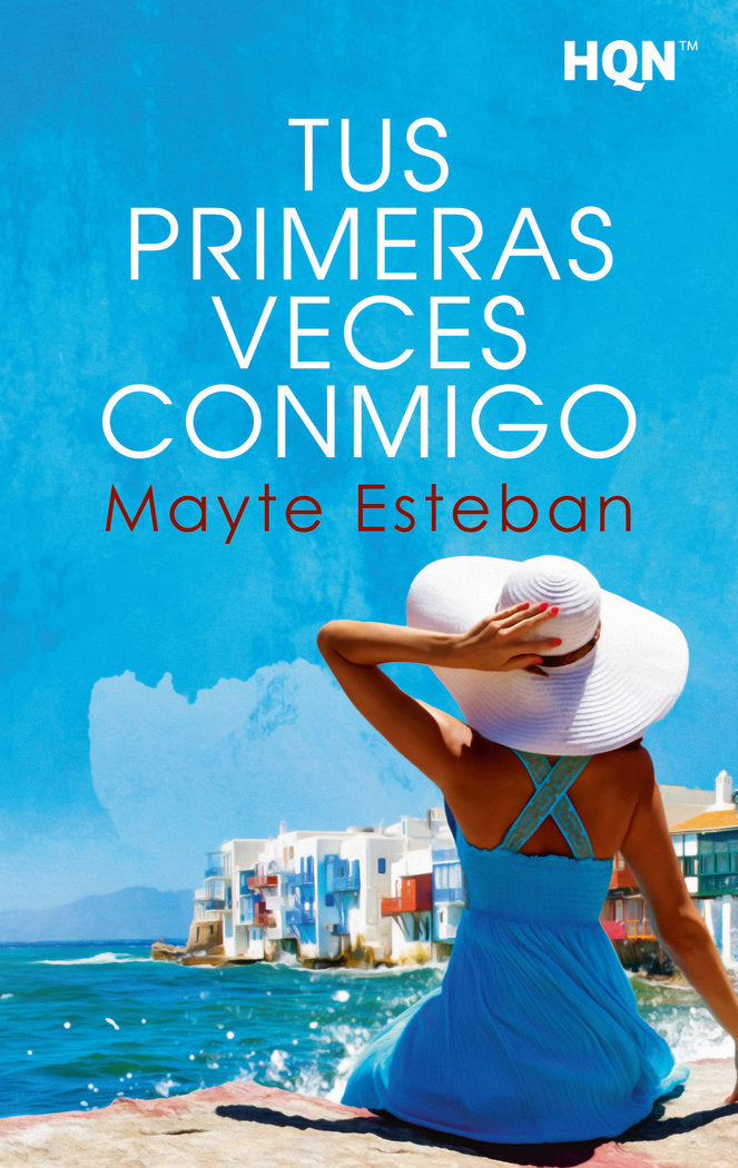 TUS PRIMERAS VECES CONMIGO, de ESTEBAN, MAYTE | portada del libro
