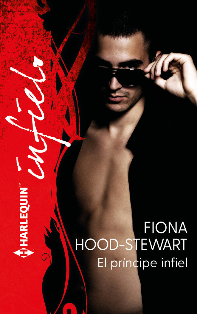 EL PRINCIPE INFIEL, de HOOD-STEWART, FIONA | portada del libro