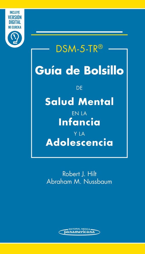 DSM-5-TR GUIA DE BOLSILLO DE SALUD MENTAL EN LA INFANCIA Y LA ADOLESCENCIA, de HILL, ROBERT J. | portada del libro