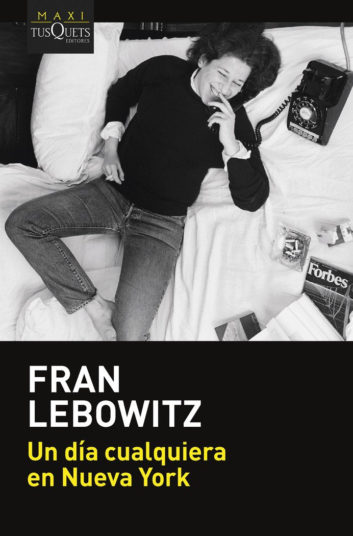 UN DIA CUALQUIERA EN NUEVA YORK, de FRAN LEBOWITZ | portada del libro