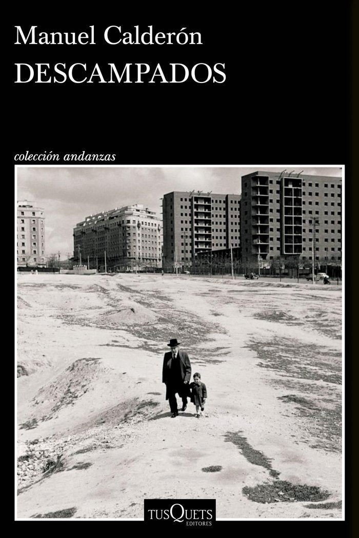 DESCAMPADOS, de CALDERON, MANUEL | portada del libro