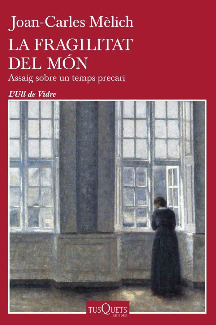 LA FRAGILITAT DEL MON, de JOAN CARLES MOLICH | portada del libro