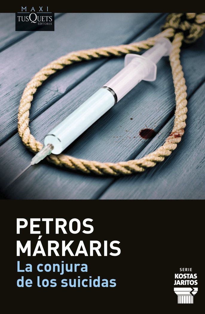 LA CONJURA DE LOS SUICIDAS, de PETROS MARKARIS | portada del libro