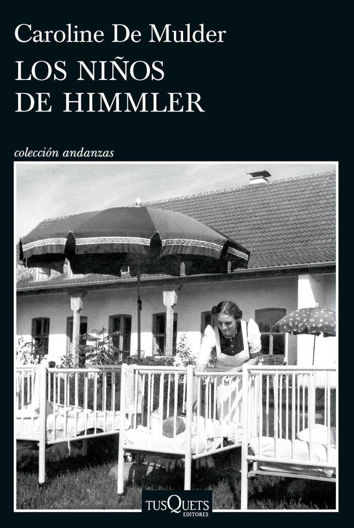 LOS NIÑOS DE HIMMLER, de MULDER, CAROLINE DE | portada del libro