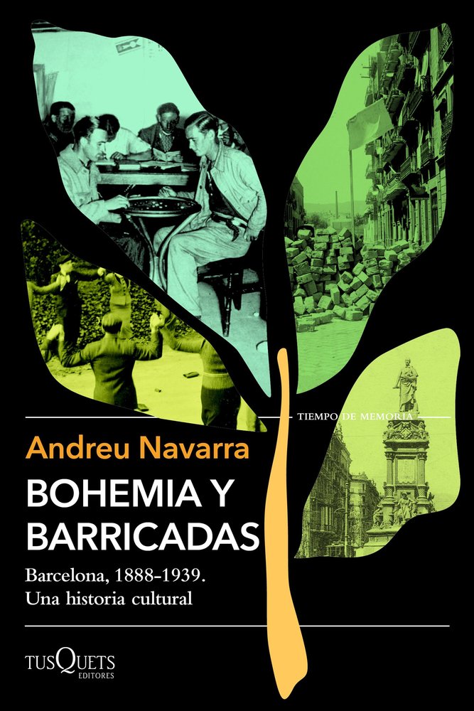 Bohemia y barricadas, de ANDREU NAVARRA | portada del libro