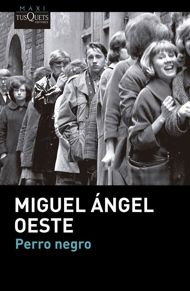 Perro negro, de MIGUEL ANGEL OESTE | portada del libro
