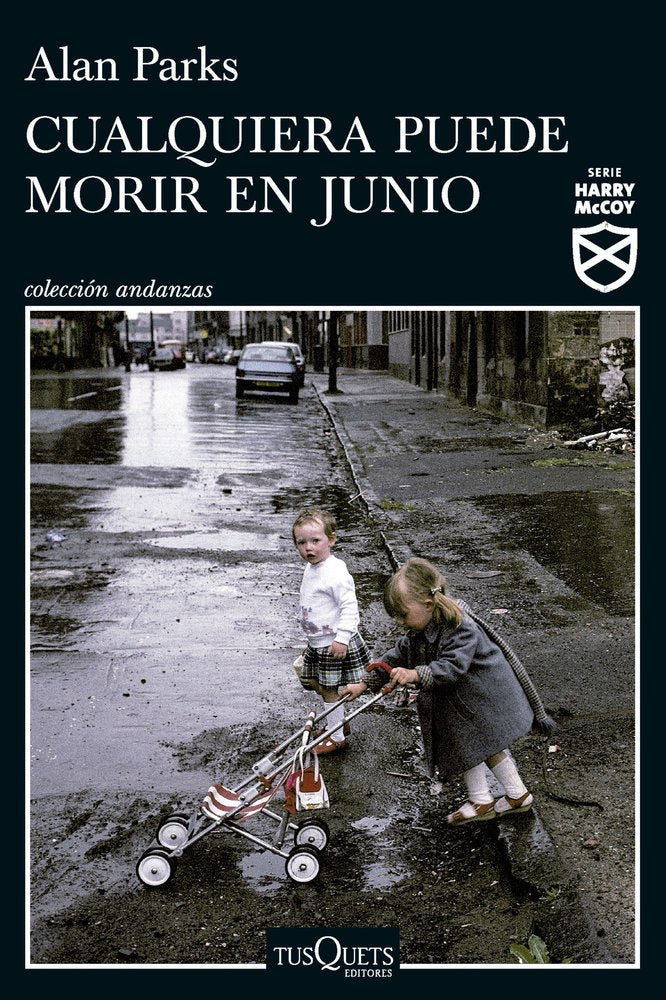 Cualquiera puede morir en junio (Serie Harry McCoy 6), de ALAN PARKS | portada del libro
