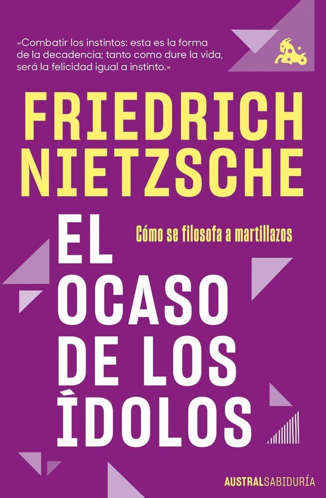 EL OCASO DE LOS IDOLOS, de FRIEDRICH NIETZSCHE | portada del libro