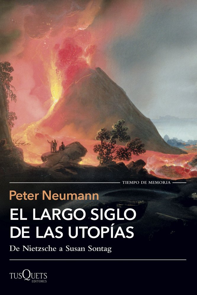 EL LARGO SIGLO DE LAS UTOPIAS, de PETER NEUMANN | portada del libro