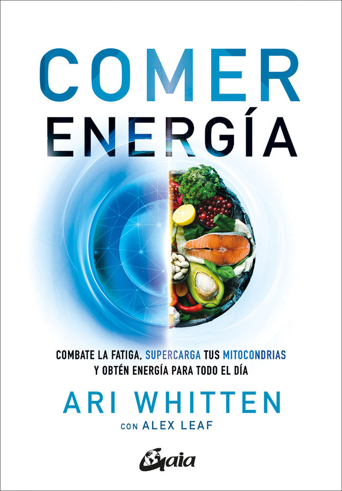 COMER ENERGIA, de WHITTEN, ARI | portada del libro