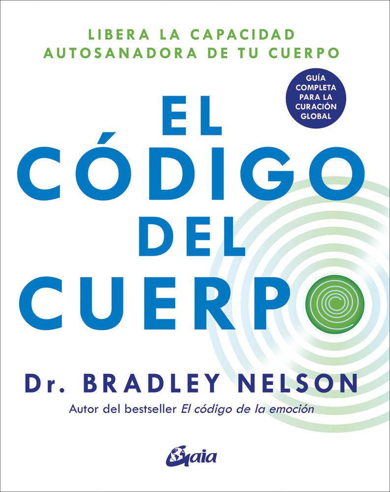 EL CODIGO DEL CUERPO, de BRADLEY NELSON | portada del libro
