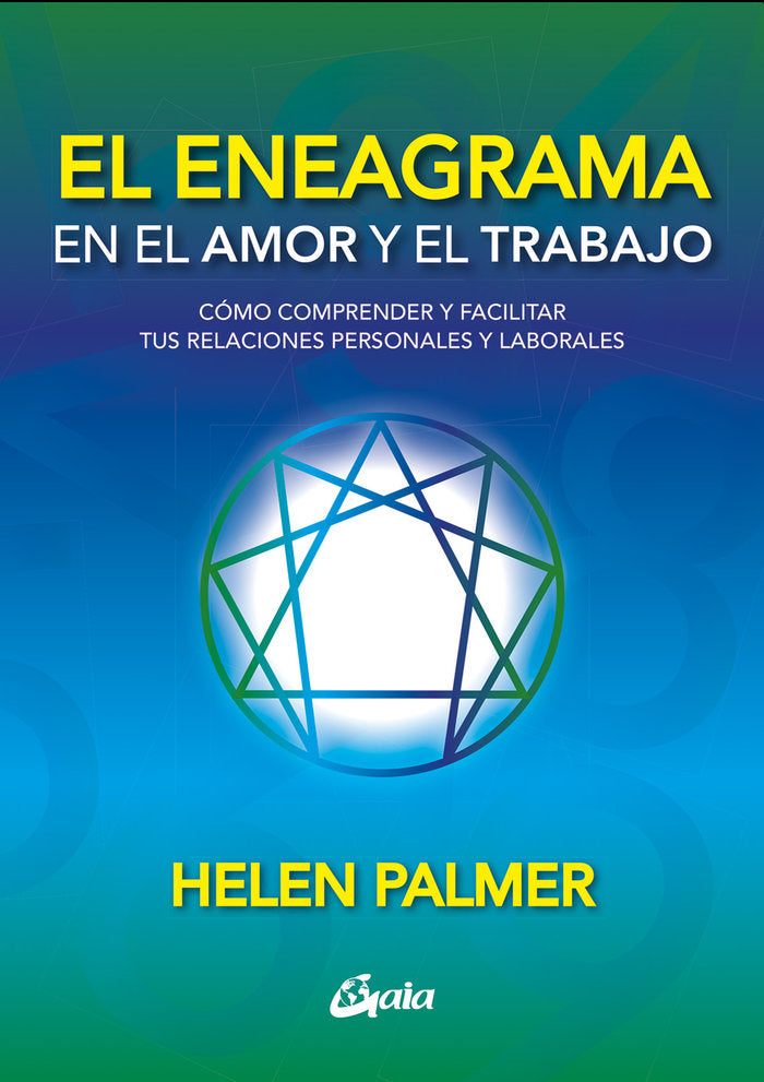 EL ENEAGRAMA EN EL AMOR Y EL TRABAJO, de PALMER, HELEN | portada del libro