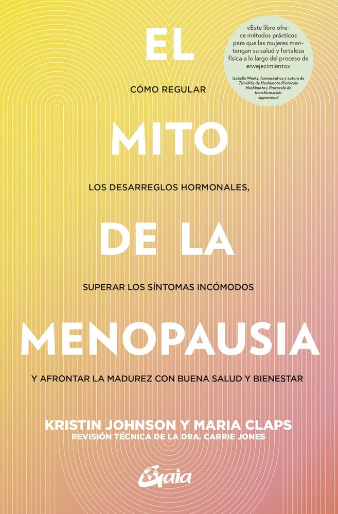 EL MITO DE LA MENOPAUSIA, de KRISTIN JOHSON | portada del libro
