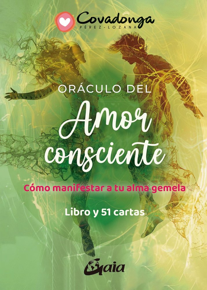 ORACULO DEL AMOR CONSCIENTE, de PEREZ-LOZANA, COVADONGA | portada del libro