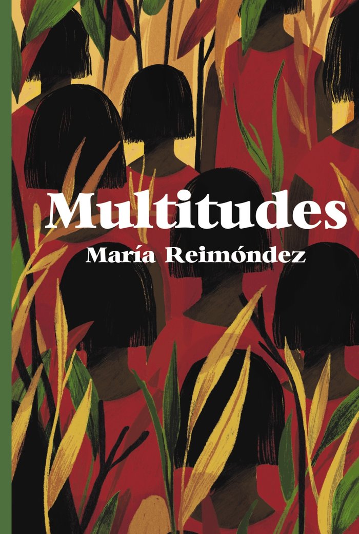 Multitudes, de REIMONDEZ, MARIA | portada del libro
