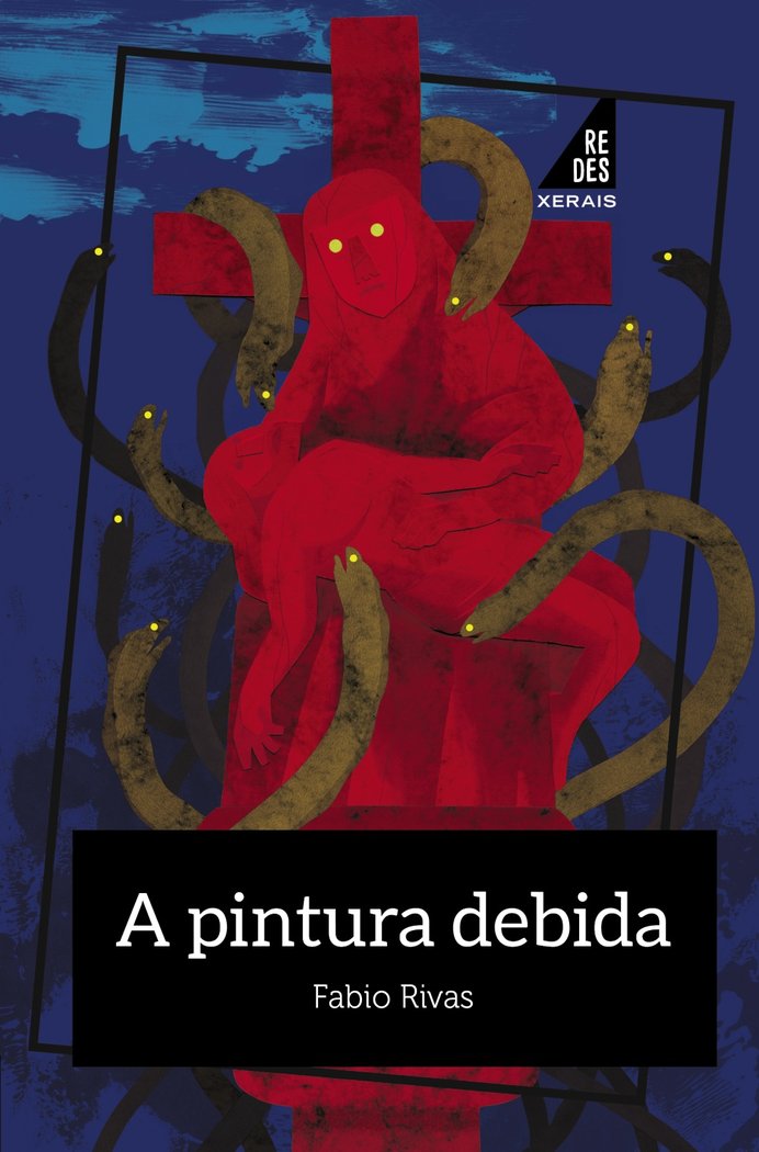 A pintura debida, de RIVAS PARDO, FABIO | portada del libro