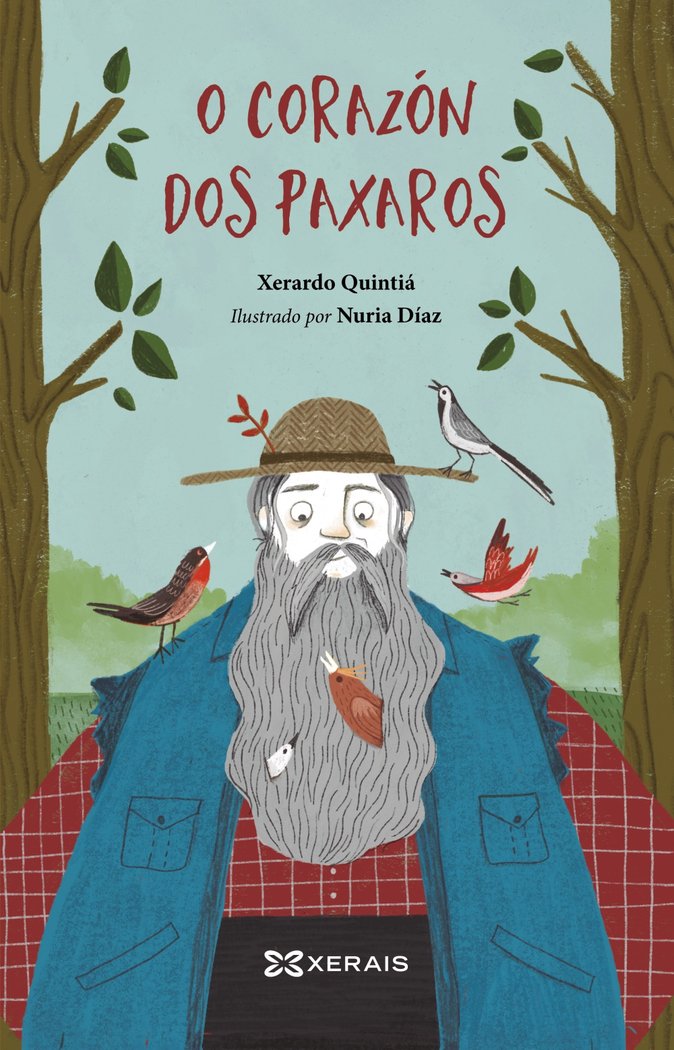 O CORAZON DOS PAXAROS, de QUINTIA, XERARDO | portada del libro