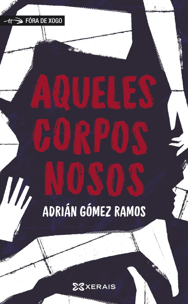 AQUELES CORPOS NOSOS, de GOMEZ RAMOS, ADRIAN | portada del libro