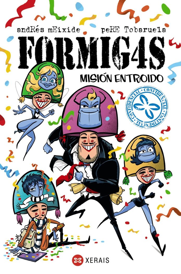 FORMIG4S MISION ENTROIDO, de TOBARUELA, PERE | portada del libro