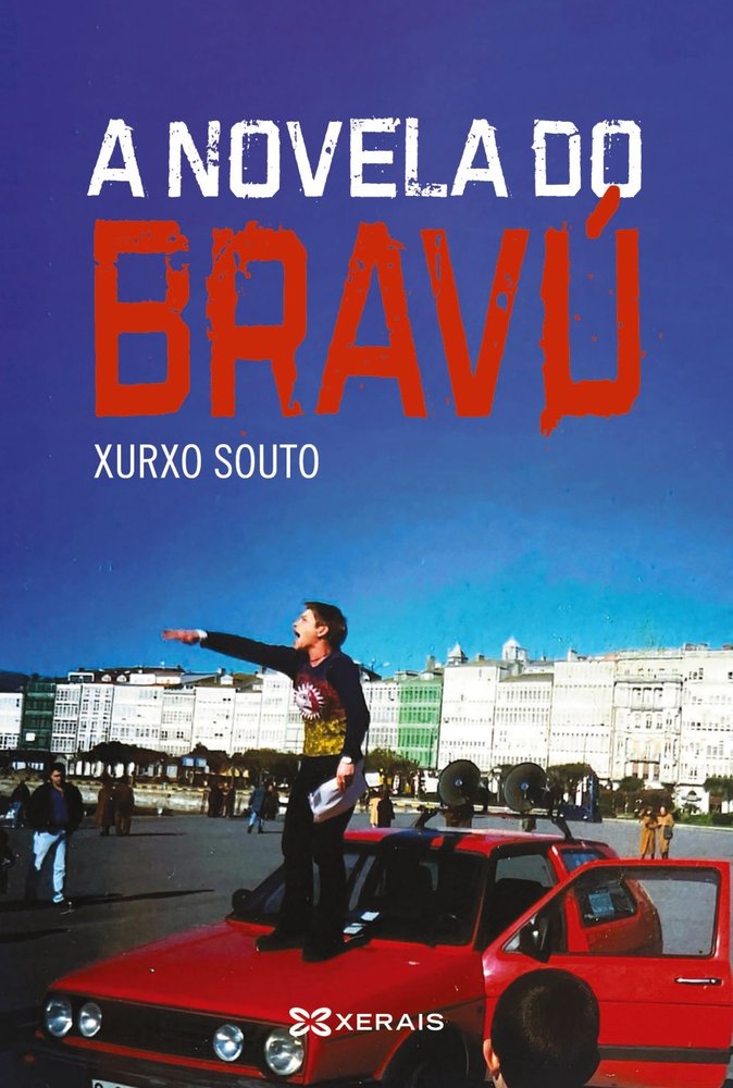 A NOVELA DO BRAVU, de SOUTO, XURXO | portada del libro
