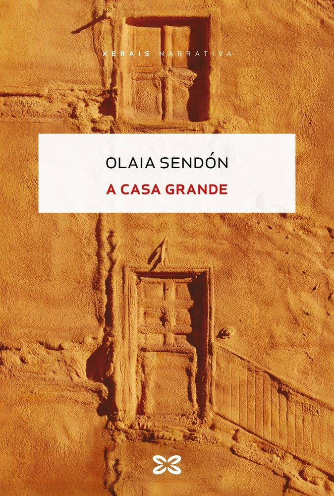 A Casa Grande, de SENDON, OLAIA | portada del libro