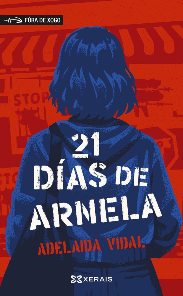 21 DIAS DE ARNELA, de VIDAL VIZCAYA, ADELAIDA | portada del libro
