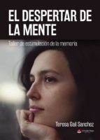 El despertar de la mente, de Gail Sánchez | portada del libro