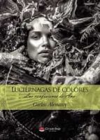 Luciérnagas de colores, de Carlos Alemany | portada del libro