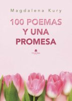 100 poemas y una promesa, de Kury | portada del libro