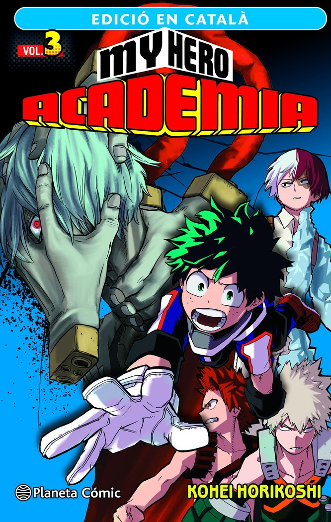 MY HERO ACADEMIA Nº 03 (CATALA), de HORIKOSHI, KOHEI | portada del libro