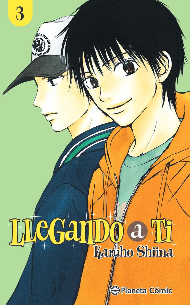 LLEGANDO A TI Nº 03/30, de SHIINA, KARUHO | portada del libro