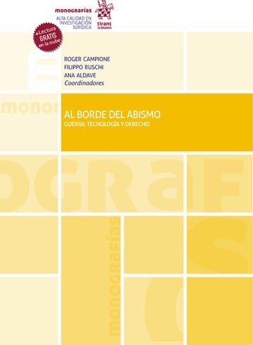 AL BORDE DEL ABISMO GUERRA TECNOLOGIA Y DERECHO, de CAMPIONE | portada del libro