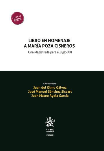 LIBRO EN HOMENAJE A MARIA POZA CISNEROS UNA MAGISTRADA PARA, de AYALA GARCIA | portada del libro