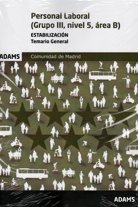 PERSONAL LABORAL ( GRUPO II, NIVEL 5, AREA B) - ESTABILIZACION (TEMARIO GENERAL) | portada del libro